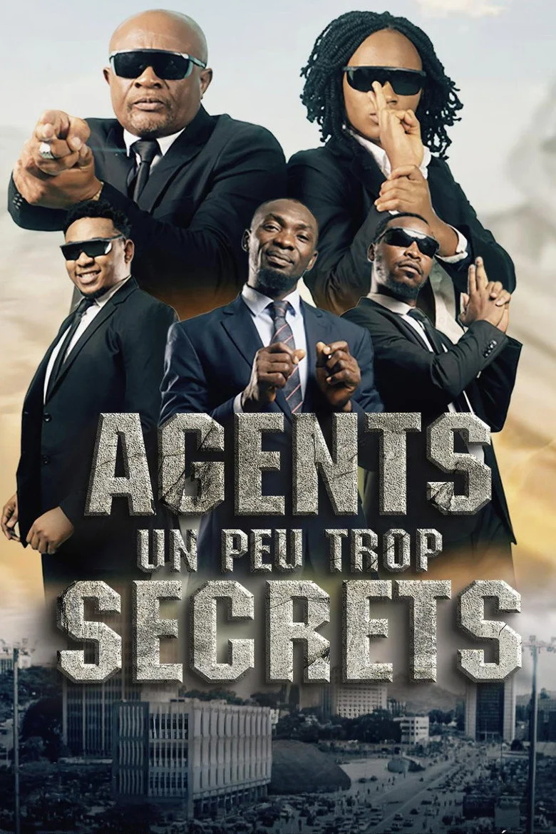 فيلم Agents Un Peu Trop Secrets 2025 مترجم اون لاين