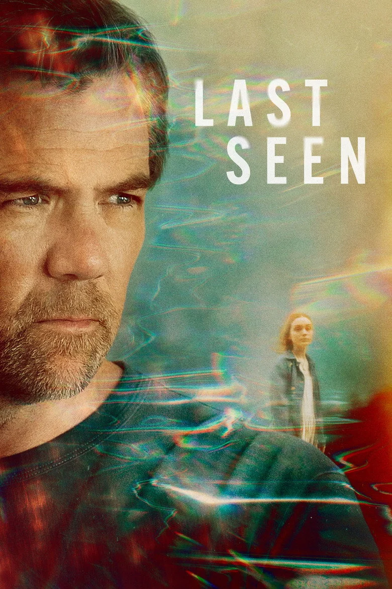 مسلسل Last Seen الموسم الاول الحلقة 6 والأخيرة